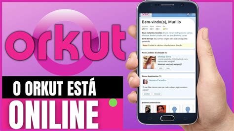 O Orkut Voltou Youtube