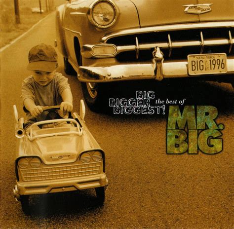 Mr Big Big Bigger Biggest The Best Of Mr Big 1996 Cd Discogs