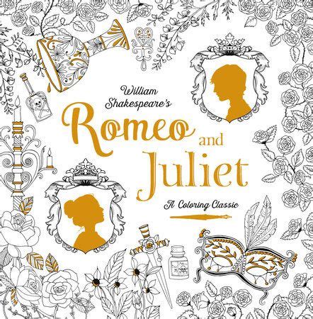 Passion for world famous paintings. Romeo and Juliet: A Coloring Classic by William ...