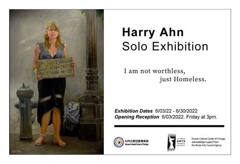 Harry Ahn Solo Exhibition: "I am not worthless, just Homeless