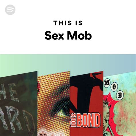 sex mob spotify