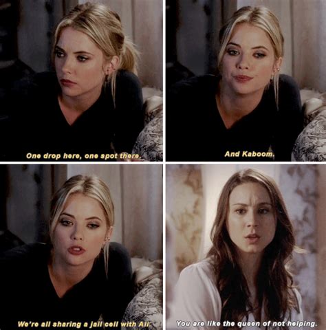 hanna marin and spencer hastings quote you are like the queen of not helping … pretty little