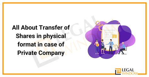 How To Transfer Shares Of Private Limited Company Legal Window