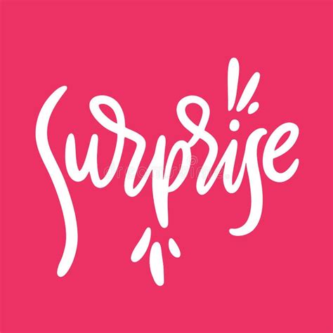 Surprise Phrase Hand Drawn Vector Lettering Isolated On Pink