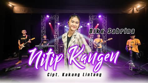 Dike Sabrina Nitip Kangen Official Music Videowes Pirang Pirang