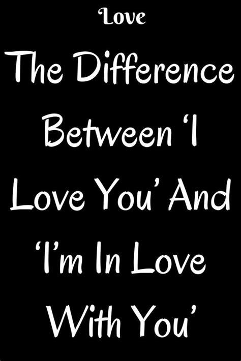 Check spelling or type a new query. The Difference Between 'I Love You' And 'I'm In Love With ...