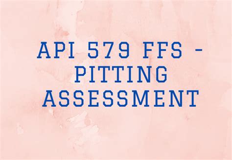 Api 579 Ffs Pitting Assessment