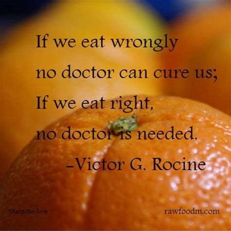 I am sure you find the best quotes about health from the list above. Raw Food MagazineFavorite Inspirational Quotes