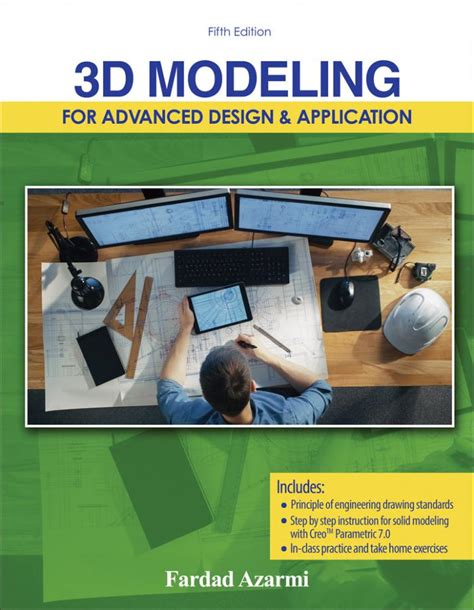 3d Modeling For Advanced Design And Application Higher Education