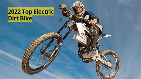 Top 5 Fastest Electric Dirt Bikes For Adults E Vehicleinfo