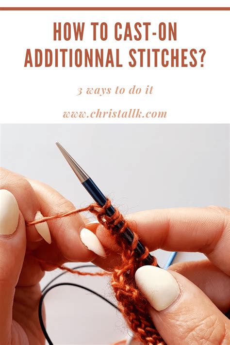 How To Cast On Additional Stitches Christallk