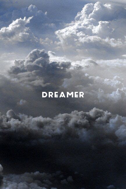 Dreamer The Dreamers Words Wallpaper Background