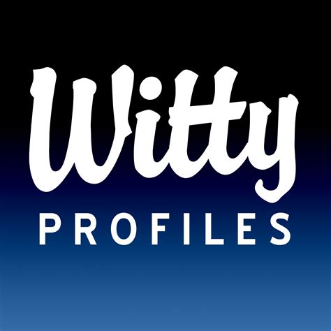 Witty Profiles Wittyprofiles Twitter
