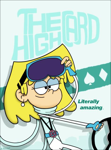 Tlh The High Card Lori Loud By Underloudf On Deviantart