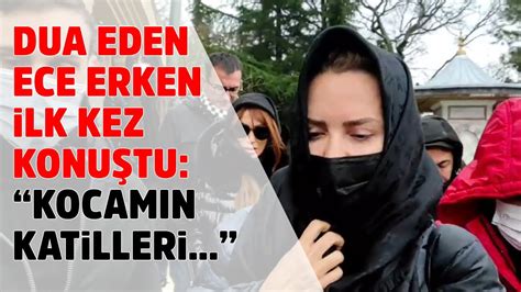 Ece Erken öldürülen kocası Şafak Mahmutyazıcıoğlu nun katilleri için