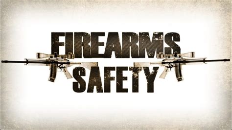 Firearm Safety And Proper Gun Handling