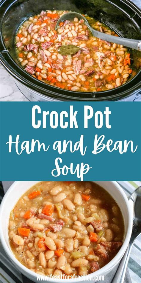 Crock Pot Ham And Bean Soup Feast For A Fraction