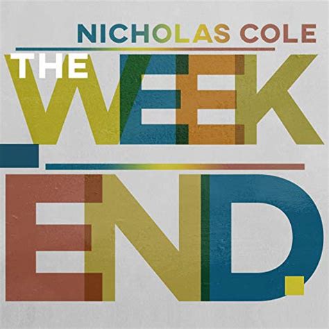 Keyboardist Nicholas Cole Releases New Album The Weekend Listen To