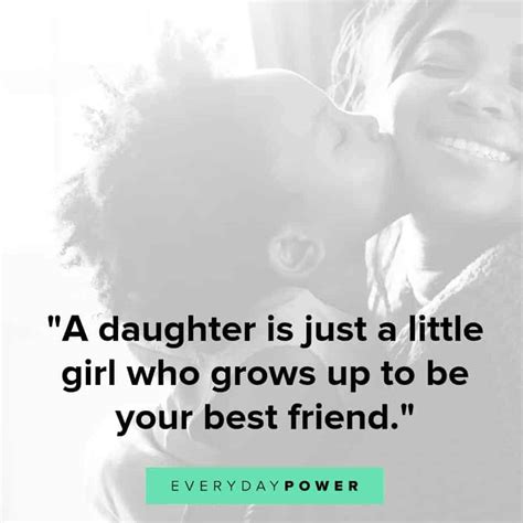 50 Growing Up Quotes For Daughters Motivational Quotes