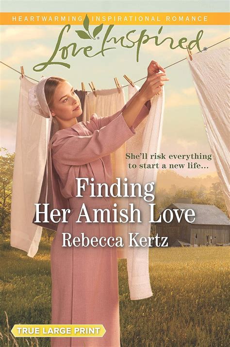 Finding Her Amish Love Women Of Lancaster County Kertz Rebecca Amazon Com