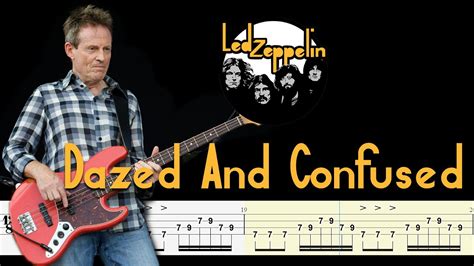 Dazed And Confused Bass Tab - Led Zeppelin - Dazed And Confused (Bass Tabs & Notation) By Chami's