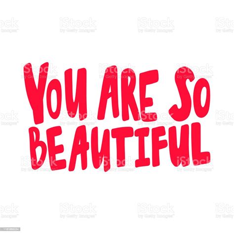 You Are So Beautiful Valentines Day Sticker For Social Media Content