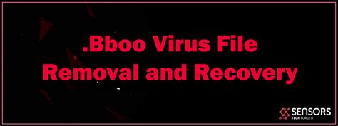 Bboo Virus Bboo File Removal And Recovery Guide