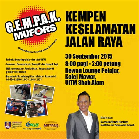 Maybe you would like to learn more about one of these? POSTGRADUATE PROGRAMME: Kempen Keselamatan Jalan Raya