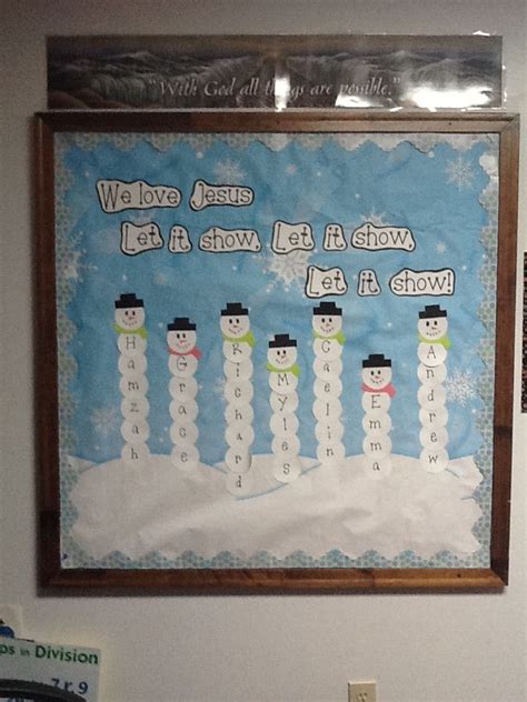 January Bulletin Board Each Kid Gets A Snow Ball For Each Letter Of