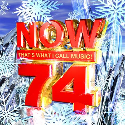 Now That S What I Call Music Vol 74 — Various Artists Last Fm