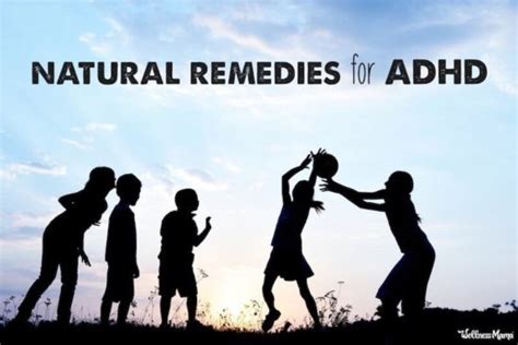 Natural Remedies For Adhd In Children Wellness Mama