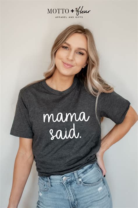 Mama Said Mom Shirts In 2021 Dog Mom Tee Mom Tees Casual Summer