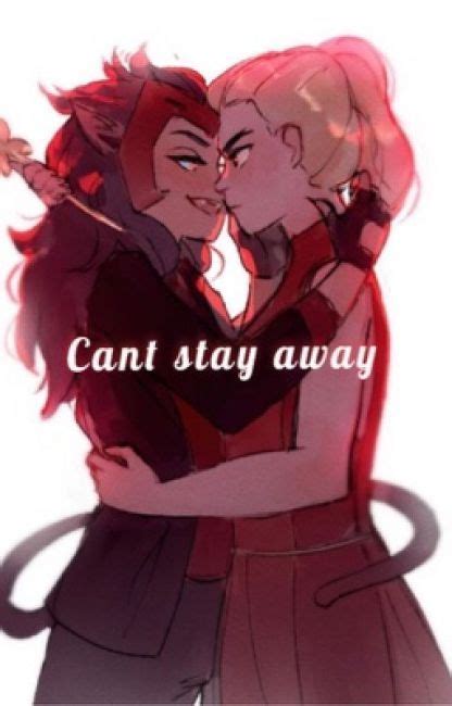 Cant Stay Away From Youa Catradora Fanfic Part 9 Stays Chapter
