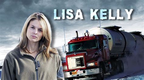 The Untold Truth Of Lisa Kelly From Ice Road Truckers Youtube