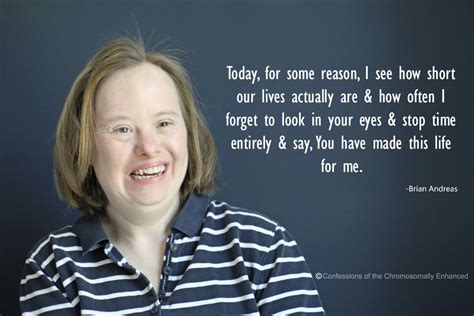 Confessions Of The Chromosomally Enhanced A Life With Down Syndrome Is