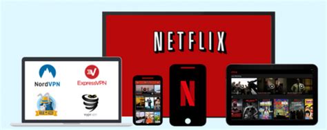 Best Vpns For Netflix Unblock Netflix Everywhere