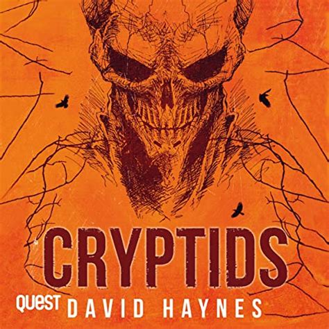 Cryptids By David Haynes Audiobook