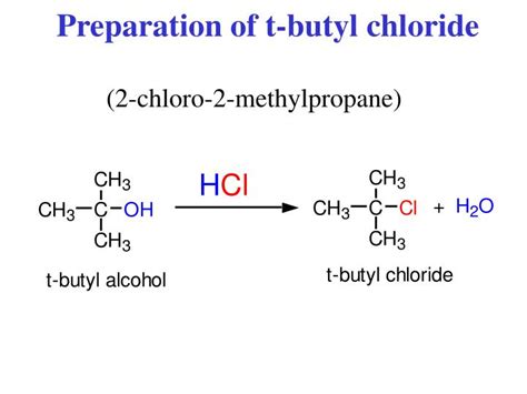 Ppt Preparation Of T Butyl Chloride Powerpoint Presentation Free