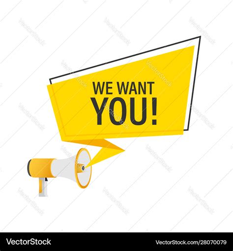 Megaphone Hand Business Concept With Text We Want Vector Image