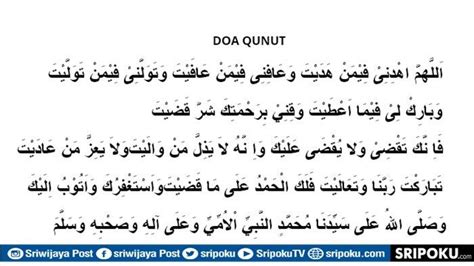 Bacaan Doa Qunut Sholat Subuh Lengkap Dalam Bahasa Arab Latin Dan