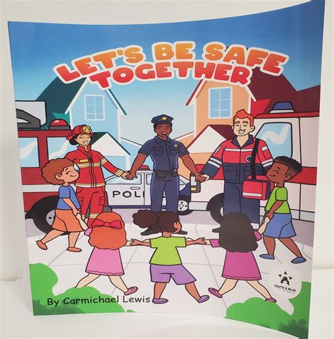 Lets Be Safe Together Childrens Book Chicago Fop