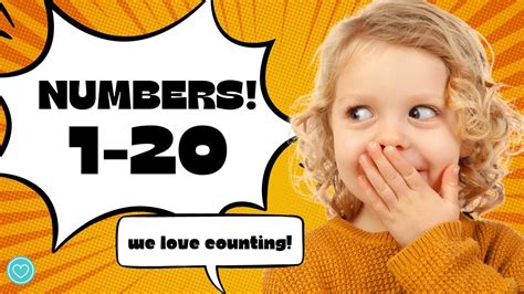 Learning To Count From 1 To 20 Numbers For Kids We Love Counting