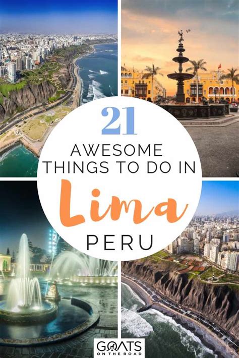 21 Best Things To Do In Lima In 2023 Goats On The Road