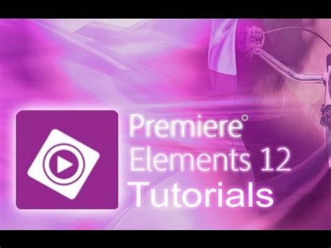 Adobe premiere elements 12 deals. Premiere Elements 12 - Tutorial for Beginners [+ General ...