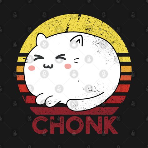Funny Chonk Scale Cat Meme Memes Chonk Cat Vintage T Shirt Teepublic
