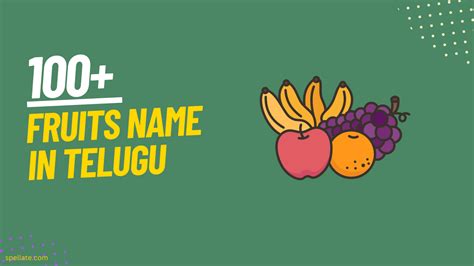 100 Fruits Name In Telugu Spellate