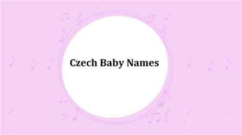 200 Most Popular Czech Baby Names For Boys And Girls 2024 Finderwheel