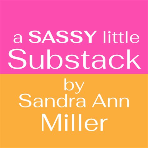 Join Sandra Ann Millers Subscriber Chat