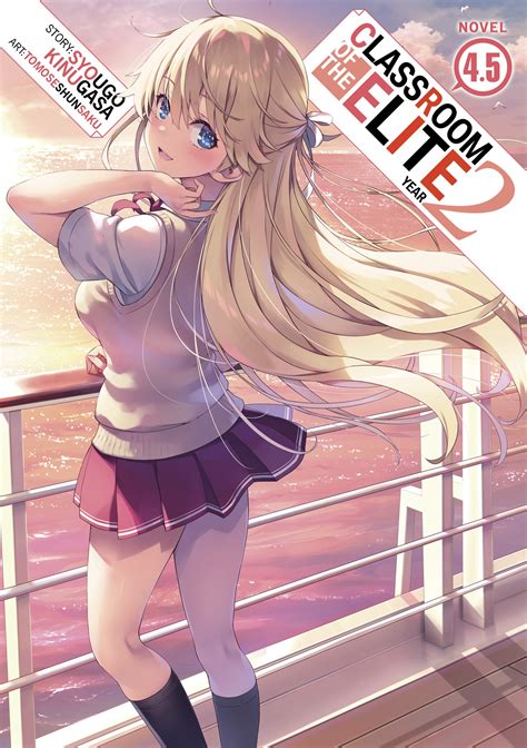 Classroom Of The Elite Year 2 Light Novel Vol 45 By Syougo