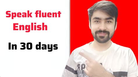 How To Speak Fluent English In 30 Days Youtube
